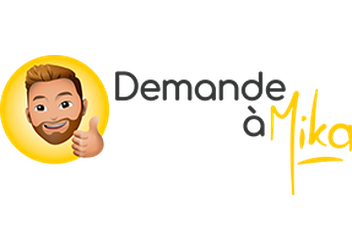 Demande à Mika
